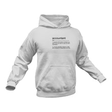 Load image into Gallery viewer, Accountant Noun Hoodie Gift Idea for a Birthday or Christmas Present