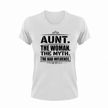 Load image into Gallery viewer, Aunt The Woman The Myth The Bad Influence Novelty T-Shirtaunt, bad influence, cute, family, Ladies, Mens, Unisex