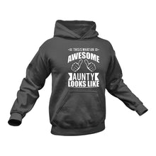 Load image into Gallery viewer, Aunty, Auntie Gift, Auntie Birthday Gifts, Best Auntie Gifts, Auntie Gifts from Niece, This is what an Awesome Aunty Looks Like Hoodie -Christmas Present Idea