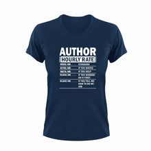 Load image into Gallery viewer, Author Hourly Rate Novelty T-Shirtauthor, funny, Hourly Rate, hourly rates, Ladies, Mens, Unisex, writer, writing