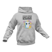 Load image into Gallery viewer, I Do bad things when you're Sleeping Hoodie - Bad Cat