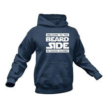 Load image into Gallery viewer, Beard, Beard Man, Beard Products, Welcome to the Beard Side Hoodie - Best Birthday Gift or Christmas Present Idea