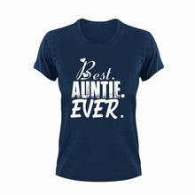 Load image into Gallery viewer, Best Auntie Ever Novelty T-Shirtaunt, cool aunt, cute, family, Ladies, Mens, Unisex