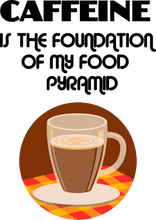 Load image into Gallery viewer, Caffeine is the Foundation of my Food Pyramid Cotton Hoodie, Best Gift Idea for Coffee Drinkers