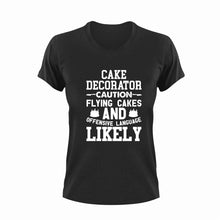 Load image into Gallery viewer, Cake Decorator Caution Flying Cakes Funny T-Shirtbake, baking, cake, Cake Decorator, caution, Caution Flying Items and Offensive Language, cupcakes, funny, Ladies, Mens, Unisex