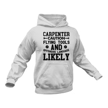 Load image into Gallery viewer, Carpenter Hoodie - Ideal Gift Idea for a Friend's Birthday or Christmas