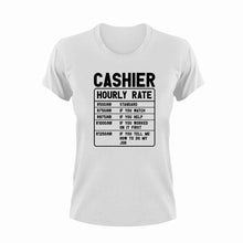 Load image into Gallery viewer, Cashier Hourly Rate Funny T-Shirtcashier, funny, Hourly Rate, hourly rates, Ladies, Mens, Unisex
