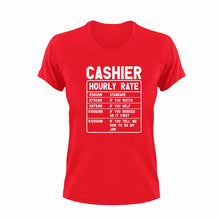 Load image into Gallery viewer, Cashier Hourly Rate Funny T-Shirtcashier, funny, Hourly Rate, hourly rates, Ladies, Mens, Unisex