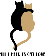 Load image into Gallery viewer, All I need is Cat Love Hoodie - Gift Idea for Cat Owners