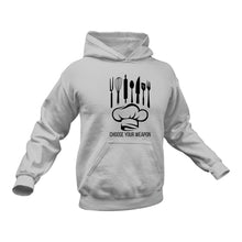 Load image into Gallery viewer, Chef Choose Your Weapon - Unique Hoodie
