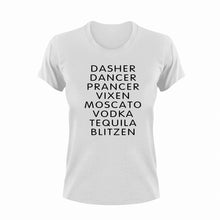 Load image into Gallery viewer, Dasher Dancer Prancer Vixen Moscato... T-Shirtchristmas, Ladies, Mens, reindeer, Unisex, wine