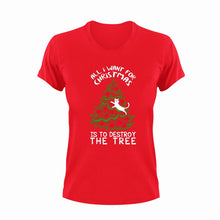 Load image into Gallery viewer, All I Want For Christmas Is To Destroy The Tree Cat T-Shirtcat, christmas, funny, Ladies, Mens, Merry Christmas, pets, Unisex