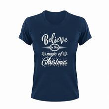Load image into Gallery viewer, Believe In the Magic Of Christmas T-Shirtbelieve, christmas, Ladies, magic, Mens, Merry Christmas, Unisex
