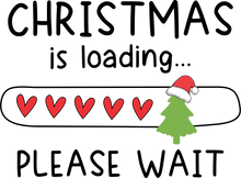 Load image into Gallery viewer, Christmas is Loading Hoodie - Best Christmas Gift Idea