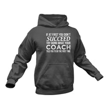 Load image into Gallery viewer, Success Coach Hoodie - Coach Gift, Coach Gift Ideas, Soccer Coach Gifts
