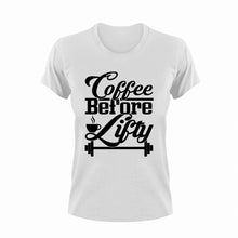 Load image into Gallery viewer, Coffee Before Lifty Fitness T-Shirtart, caffeine, coffee, fitness, funny, Ladies, lifting, Mens, Unisex, weightlifting