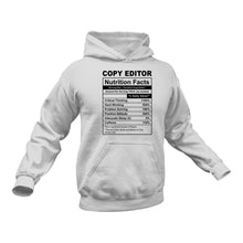 Load image into Gallery viewer, Copy Editor Nutritional Facts Hoodie - Ideal Gift for a Copy Editor