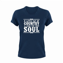 Load image into Gallery viewer, A little bit of country is good for your soul T-Shirtcountry, Ladies, Mens, music, soul, Unisex