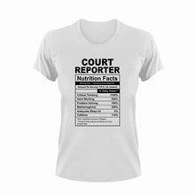 Load image into Gallery viewer, Court Reporter Nutrition Facts Funny T-Shirtcourt, Court Reporter, funny, Ladies, Mens, Nutrition Facts, Unisex