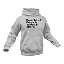 Load image into Gallery viewer, Breeches Boots Whips Spurs Cotton Hoodie, Best Gift Idea for Horse Riders