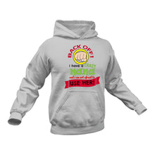 Load image into Gallery viewer, Crazy Nana Hoodie, This Makes a Great Gift Idea