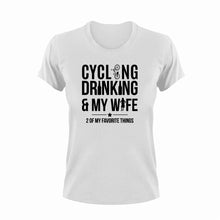 Load image into Gallery viewer, Cycling Drinking And My Wife Funny T-Shirtalcohol, bicycle, cycling, drinking, drinking and my wife, funny, Ladies, Mens, Unisex, wife