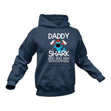 Load image into Gallery viewer, Daddy Shark Hoodie