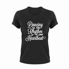 Load image into Gallery viewer, Dancing to the rhythm of your heartbeat T-Shirtcouple, couples, dance, heartbeat, Ladies, love, Mens, music, Unisex