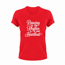 Load image into Gallery viewer, Dancing to the rhythm of your heartbeat T-Shirtcouple, couples, dance, heartbeat, Ladies, love, Mens, music, Unisex