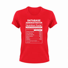 Load image into Gallery viewer, Database Administrator Nutrition Facts Funny T-Shirtdata, Database Administrator, funny, Ladies, Mens, Nutrition Facts, Unisex