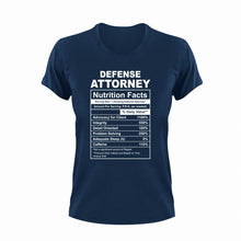 Load image into Gallery viewer, Defense Attorney Nutrition Facts Funny T-ShirtAttorney, Defense Attorney, funny, Ladies, Mens, Nutrition Facts, Unisex