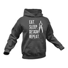 Load image into Gallery viewer, Eat Sleep Design Repeat Hoodie - Gift Idea for Designers