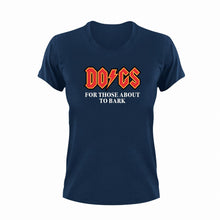 Load image into Gallery viewer, Dogs For Those About To Bark Gift Idea for Novelty T-ShirtACDC, dog, dog dad, dog mom, dogs, Ladies, Mens, pets, Unisex