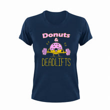 Load image into Gallery viewer, Donuts and deadlifts T-Shirtdeadlifts, donuts, fitness, gym, gymnast, Ladies, Mens, Unisex, weights, workout