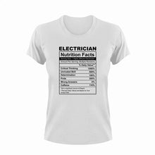 Load image into Gallery viewer, Electrician Nutrition Facts Funny T-ShirtElectrician, funny, Ladies, Mens, Nutrition Facts, Unisex