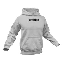 Load image into Gallery viewer, Entrepreneur Hoodie - Ideal Birthday Gift Idea or Christmas Present