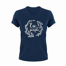 Load image into Gallery viewer, Ew People Black T-ShirtLadies, Mens, People, Unisex