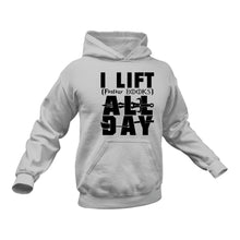 Load image into Gallery viewer, I Lift Fantasy Books All Day Hoodie - Book Readers Gift Idea