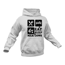 Load image into Gallery viewer, Eat Sleep Milk Cows Hoodie - Gift Idea