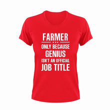 Load image into Gallery viewer, Farmer only because genius isn't an official job title T-ShirtDad Jokes, farm, farmer, farming, Ladies, Mens, Unisex
