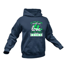 Load image into Gallery viewer, Father Daughter Love Hoodie - Best Brithday Gift Idea or Christmas Present