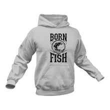 Load image into Gallery viewer, Born to Fishing Hoodie - Best Gift Idea for Fishermen