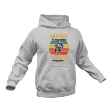 Load image into Gallery viewer, Grandpa is my name Fishing is my Game Hoodie - Gift Idea
