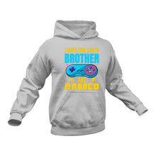 Load image into Gallery viewer, I have 2 Titles Brother and Gamer Hoodie