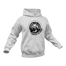 Load image into Gallery viewer, Born to Game Forced to Work Hoodie - Best Gift Idea for Gamers