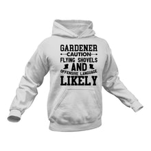 Load image into Gallery viewer, Gardener Hoodie - Ideal Gift Idea for a Friend's Birthday or Christmas