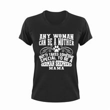 Load image into Gallery viewer, Any Women Can Be A Mother But It Takes Someone special to be a German shepherd mama t-shirtanimals, cat, dog, Ladies, Mens, Unisex