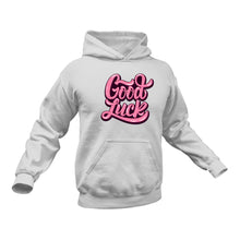 Load image into Gallery viewer, Good Luck Hoodie