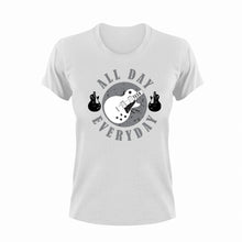 Load image into Gallery viewer, All Day Everyday Guitar T-Shirtguitar, Ladies, Mens, music, musician, Unisex