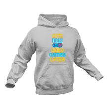 Load image into Gallery viewer, Gym Now Video Games Later Hoodie
